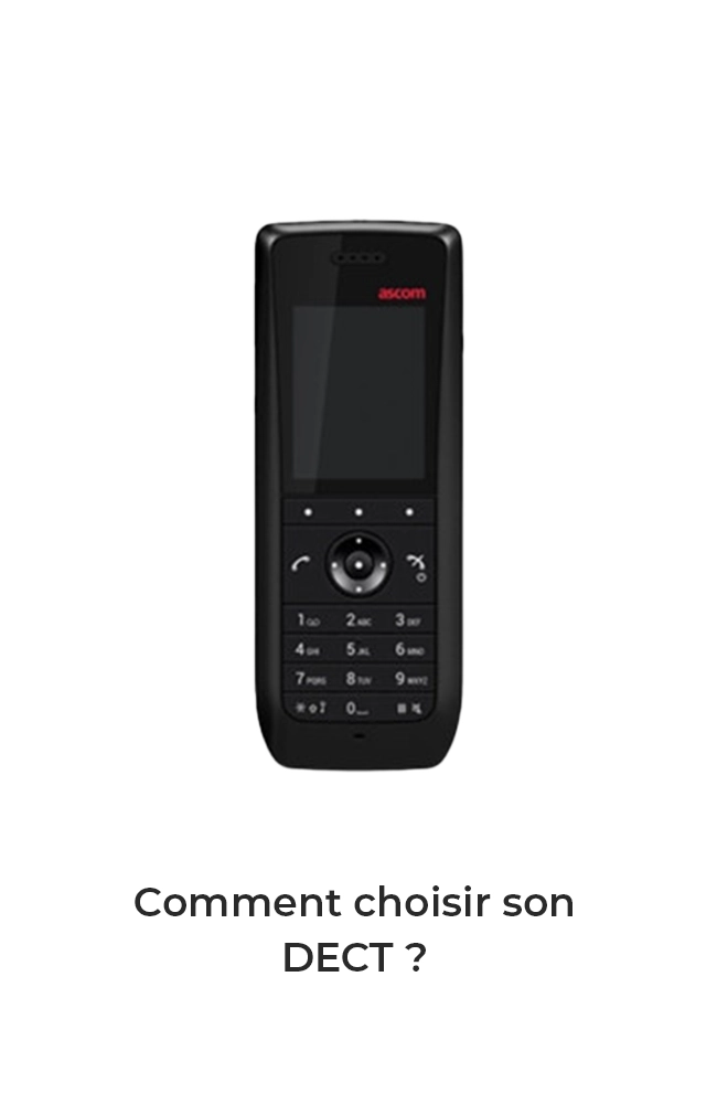 Comment choisir son DECT ?
